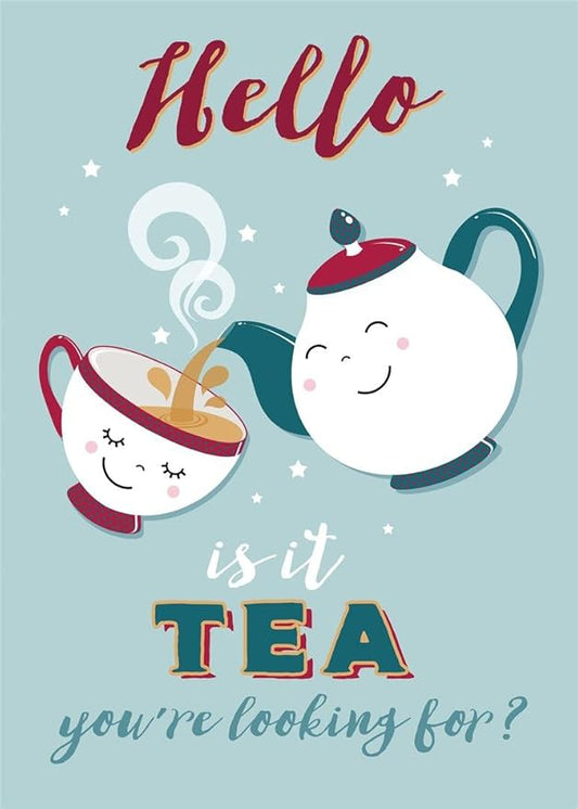 Is it Tea You're Looking For? Tea Towel