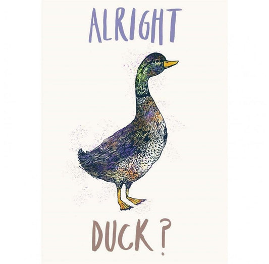 Alright Duck? Tea Towel